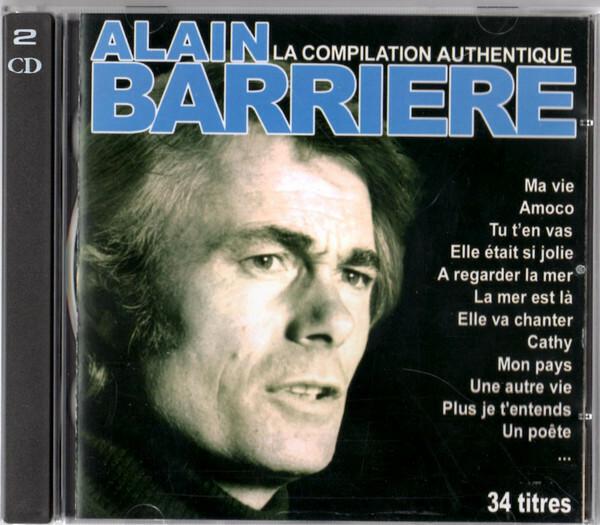 Acheter Alain Barrière - La Compilation Authentique Bon état - 13,47 € Alain Barrière - La Compilation Authentique Bon état - reconditionné disponible sur Label Emmaüs